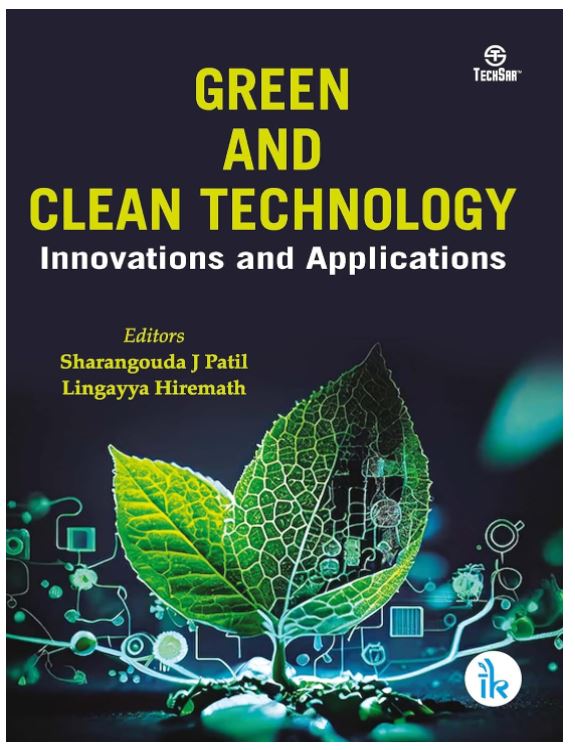 Green and Clean Technology Innovations and Applications